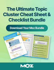The Ultimate Topic Cluster Cheat Sheet & Checklist Bundle