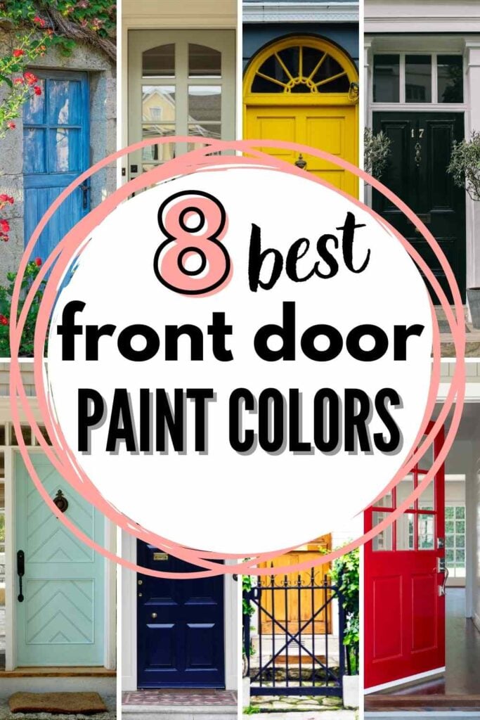 grid with 8 painted front doors: "8 best front door paint colors"